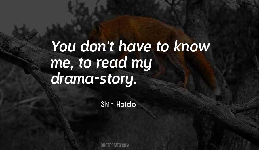 Quotes About Drama #1862932
