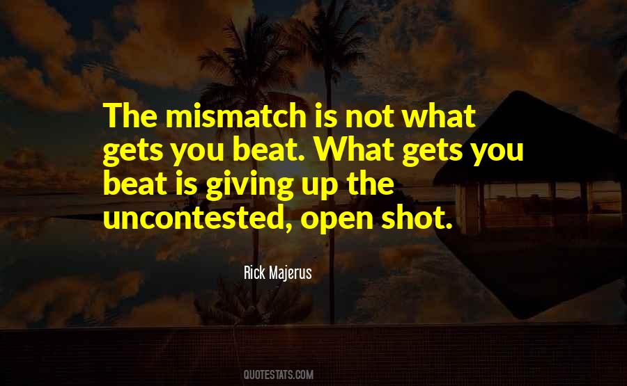 Quotes About Giving It One More Shot #760408