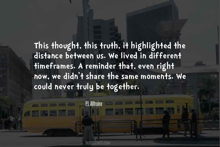Share Together Quotes #207232