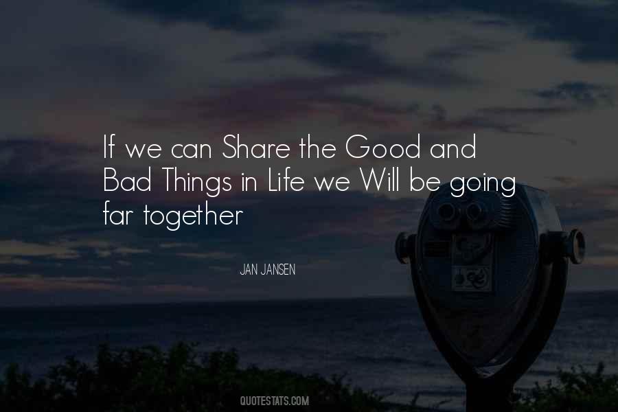 Share Together Quotes #346032