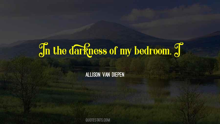 Quotes About The Bedroom #126545