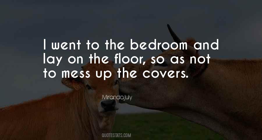 Quotes About The Bedroom #219852