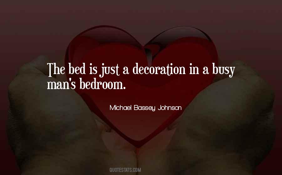 Quotes About The Bedroom #98432