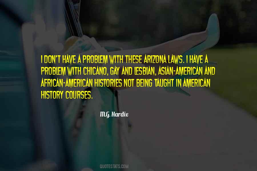 Quotes About History And Education #1704108