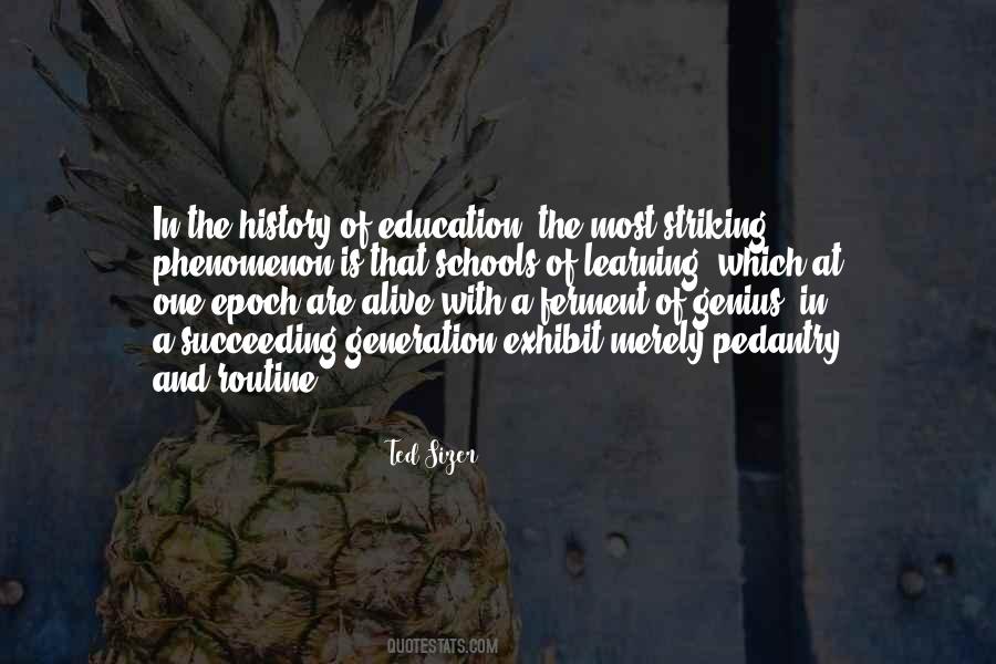 Quotes About History And Education #268125