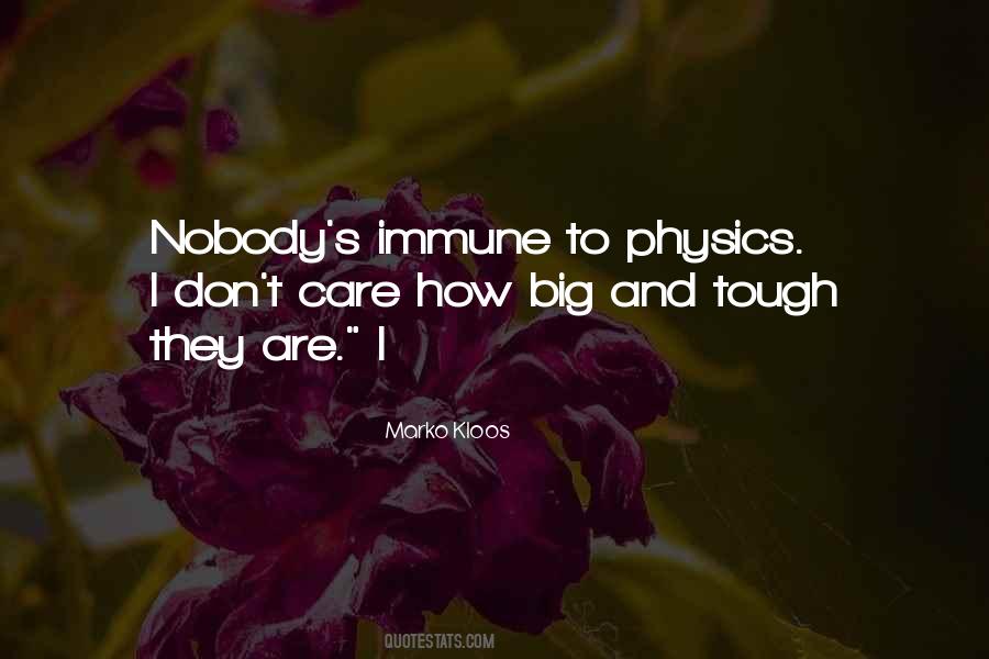 Quotes About Immune #961279