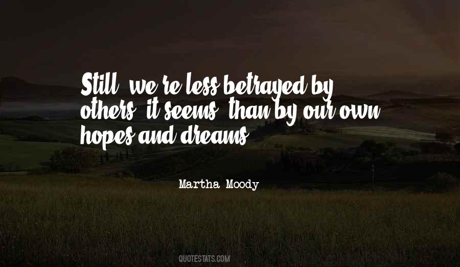 Quotes About Hopes And Dreams #157384