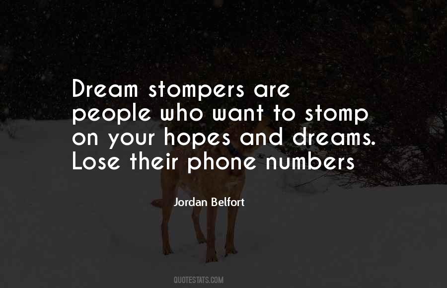 Quotes About Hopes And Dreams #263736