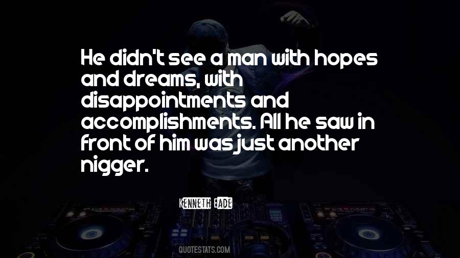 Quotes About Hopes And Dreams #91664