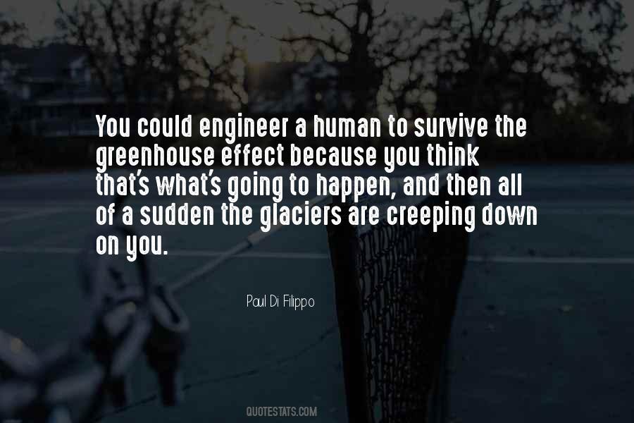 Quotes About Greenhouse Effect #1181842