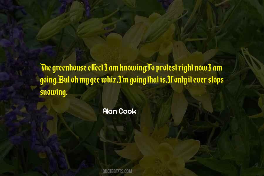 Quotes About Greenhouse Effect #1338727