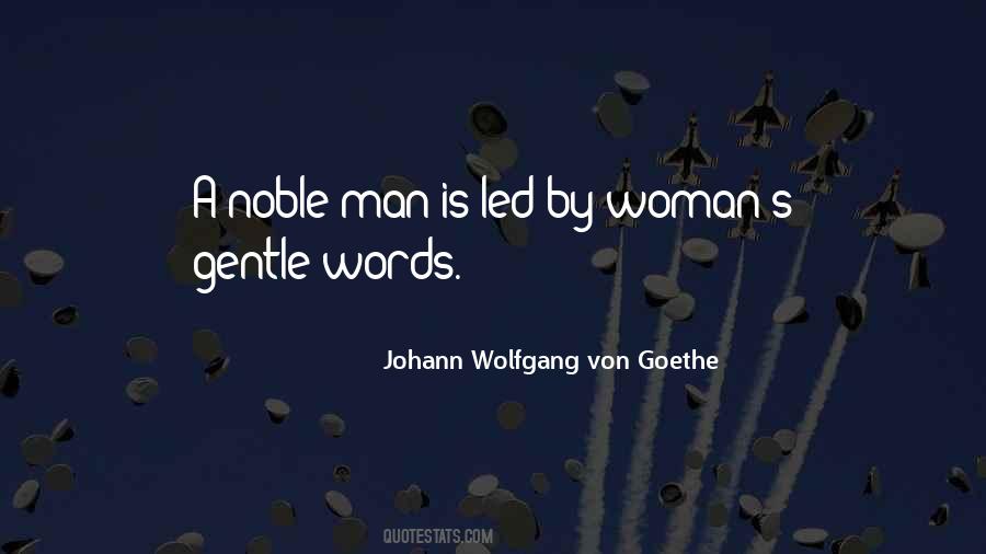Quotes About Noble Woman #340492