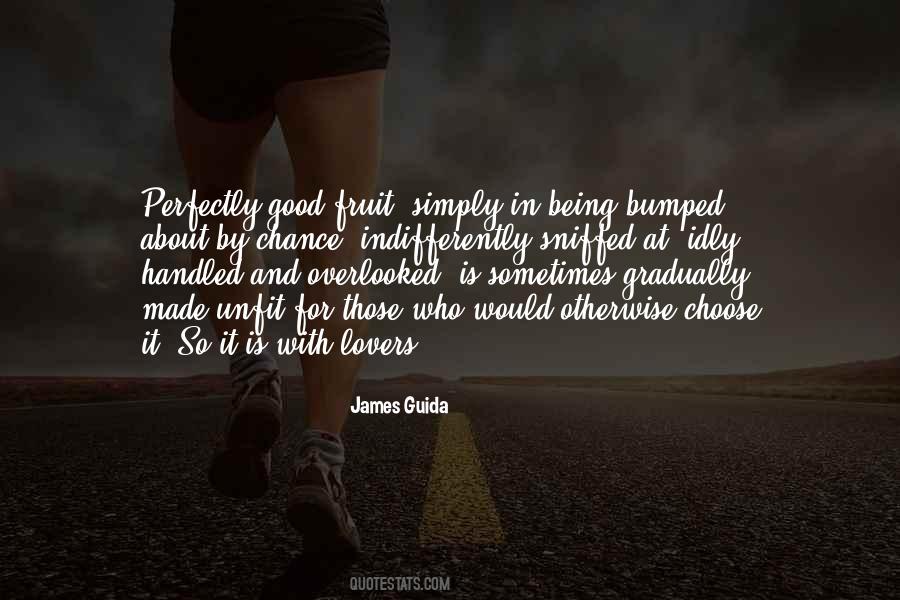 Perfectly Good Quotes #1668338