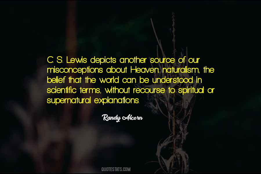 Scientific Naturalism Quotes #1660831