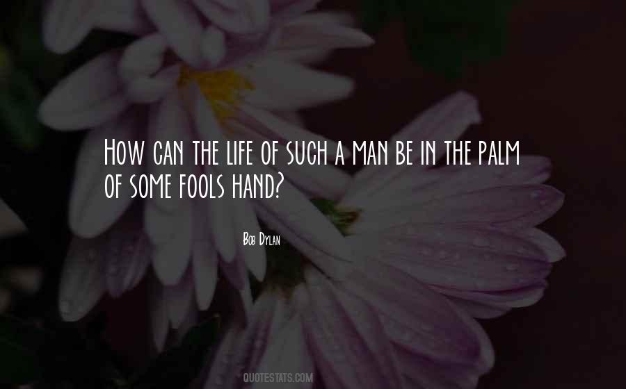 Hand Palm Quotes #340987