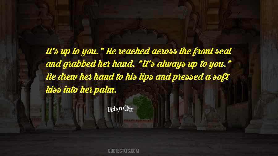 Hand Palm Quotes #69428