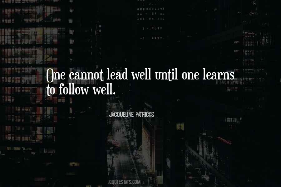 Quotes About Leading And Following #1537790