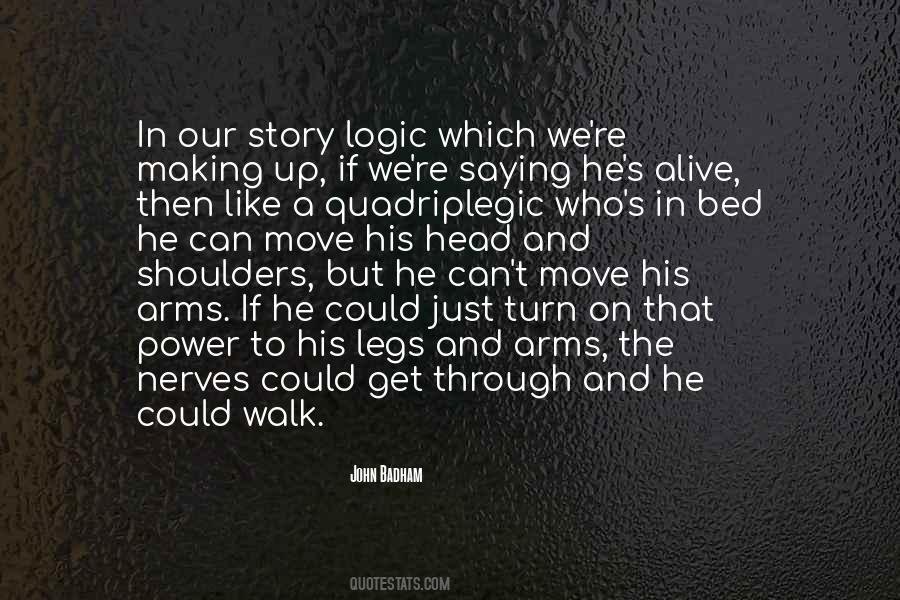 Quotes About Quadriplegic #1373547