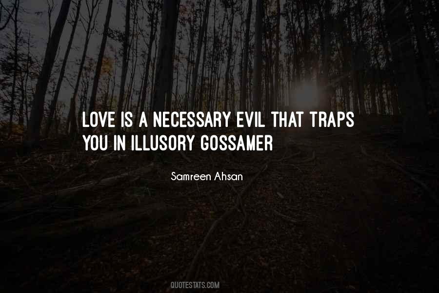 Quotes About Necessary Evil #1800018