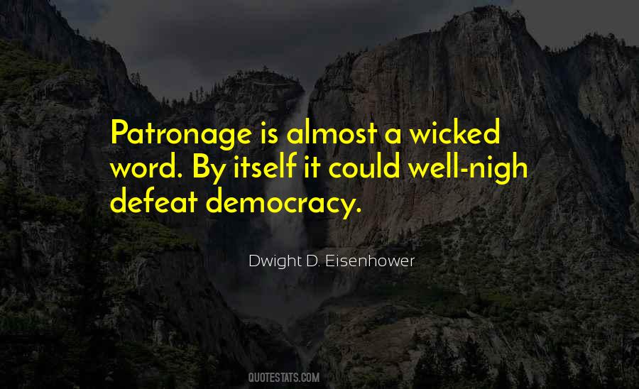 Well Nigh Quotes #530350