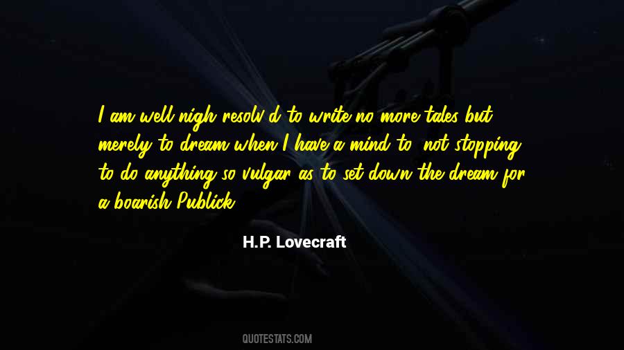 Well Nigh Quotes #731390