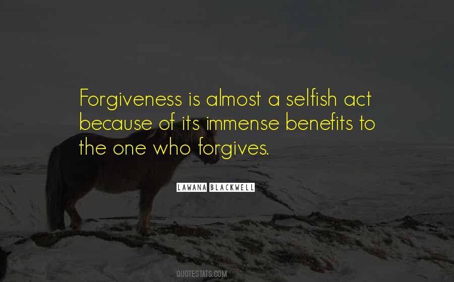Quotes About The Selfish #125314 Quotes About The Selfish #125314