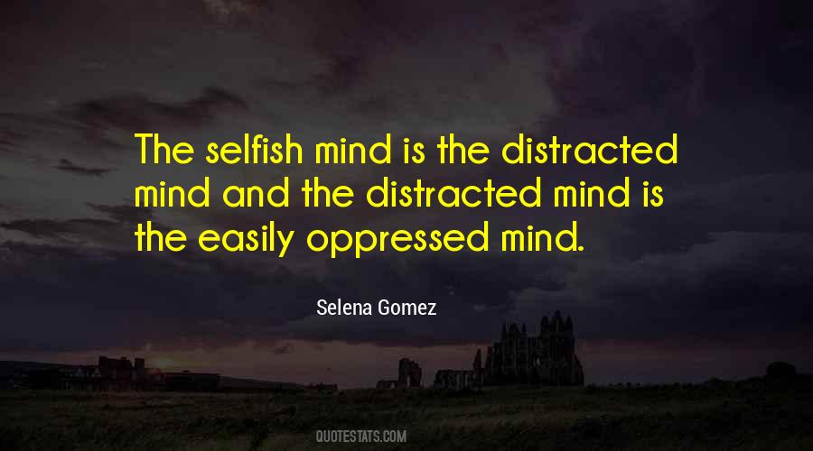 Quotes About The Selfish #1332348