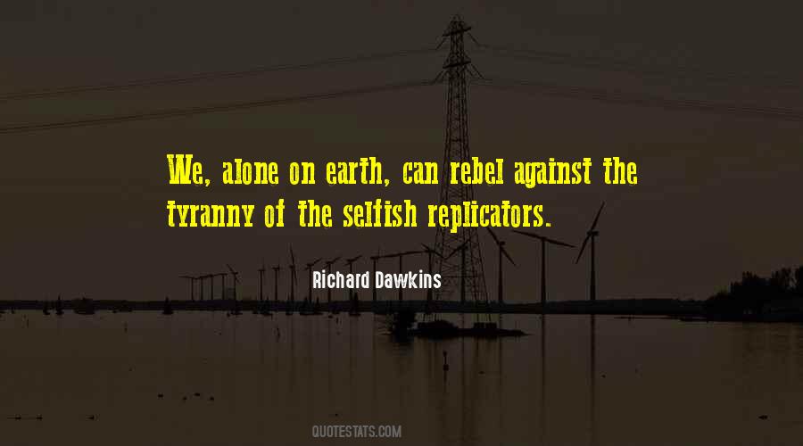 Quotes About The Selfish #1412408