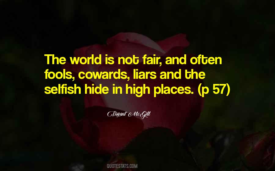 Quotes About The Selfish #1575964