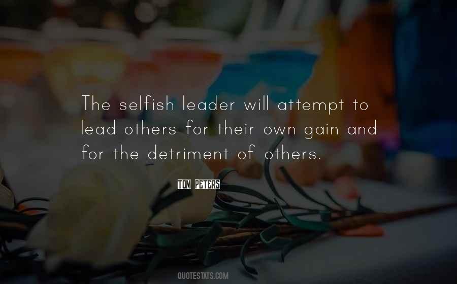 Quotes About The Selfish #368921