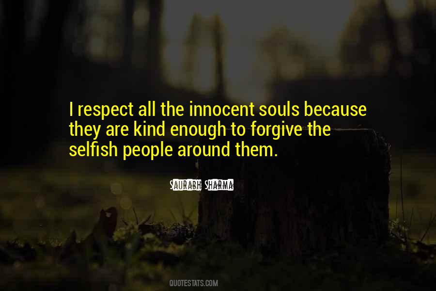 Quotes About The Selfish #546596