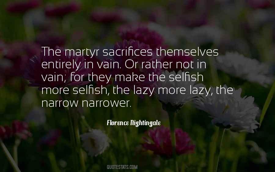 Quotes About The Selfish #867121