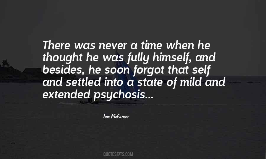 Quotes About Psychosis #1610640