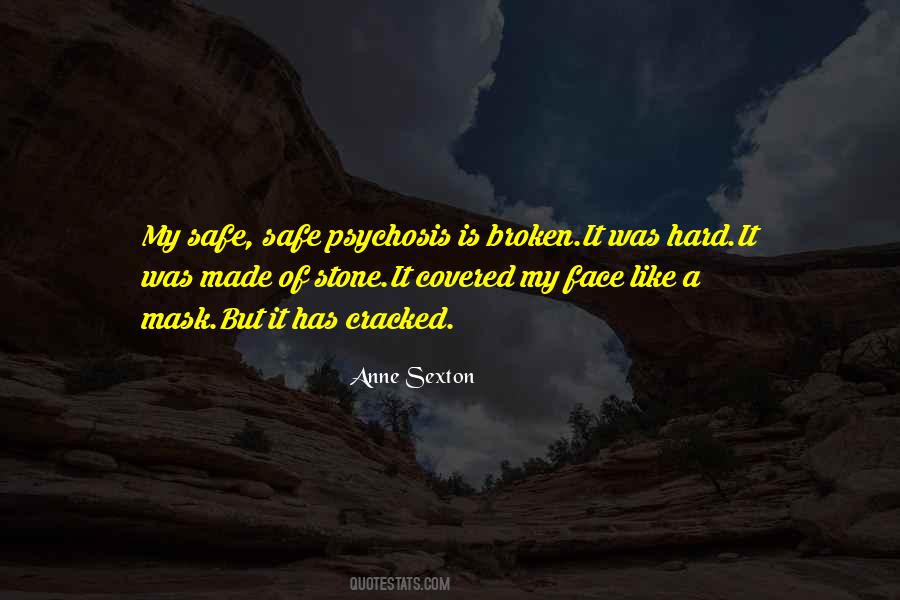 Quotes About Psychosis #293595