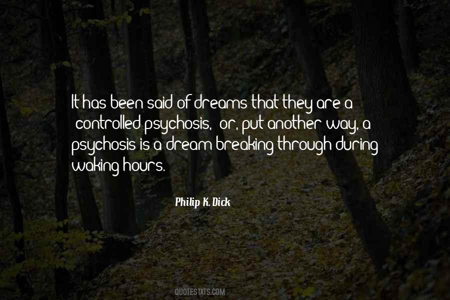 Quotes About Psychosis #598354