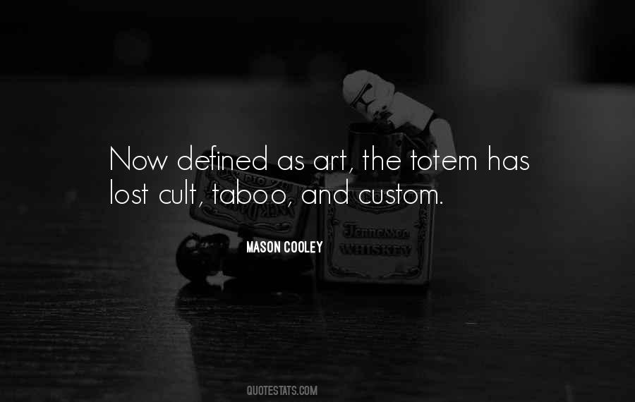 Quotes About Totems #394291