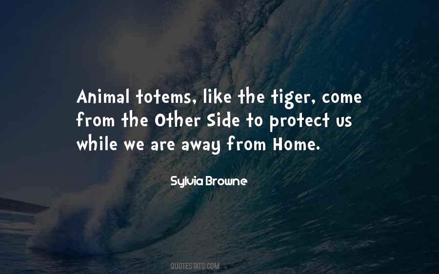 Quotes About Totems #821647