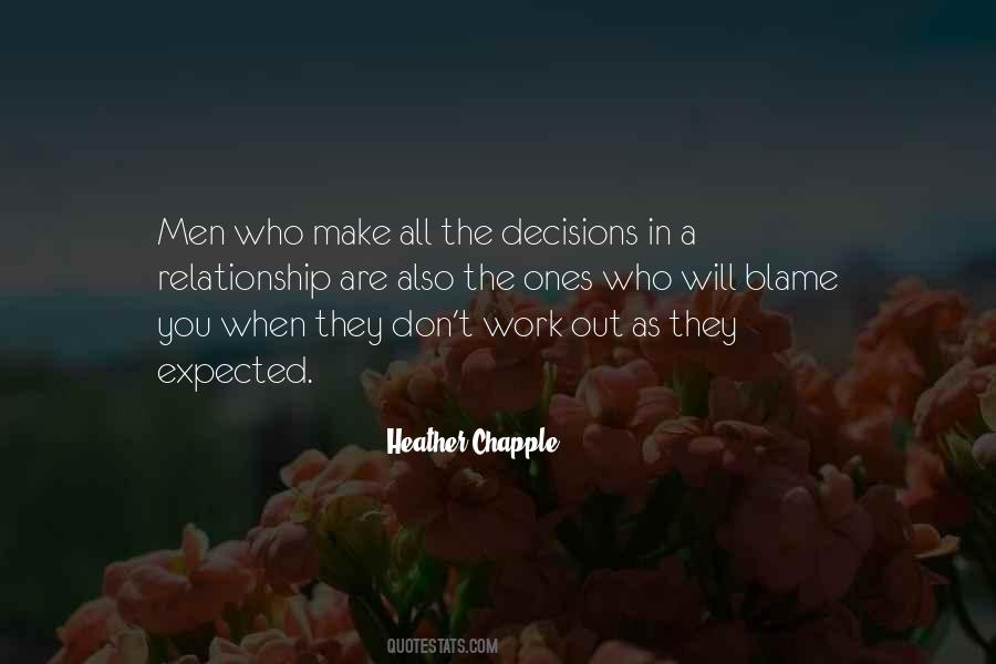 Quotes About Decisions You Make #135971