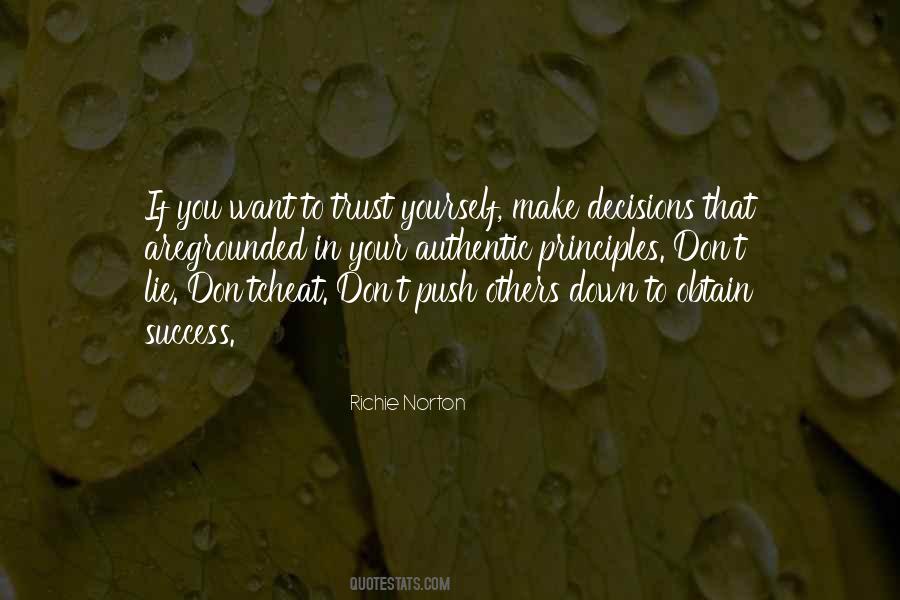 Quotes About Decisions You Make #70833