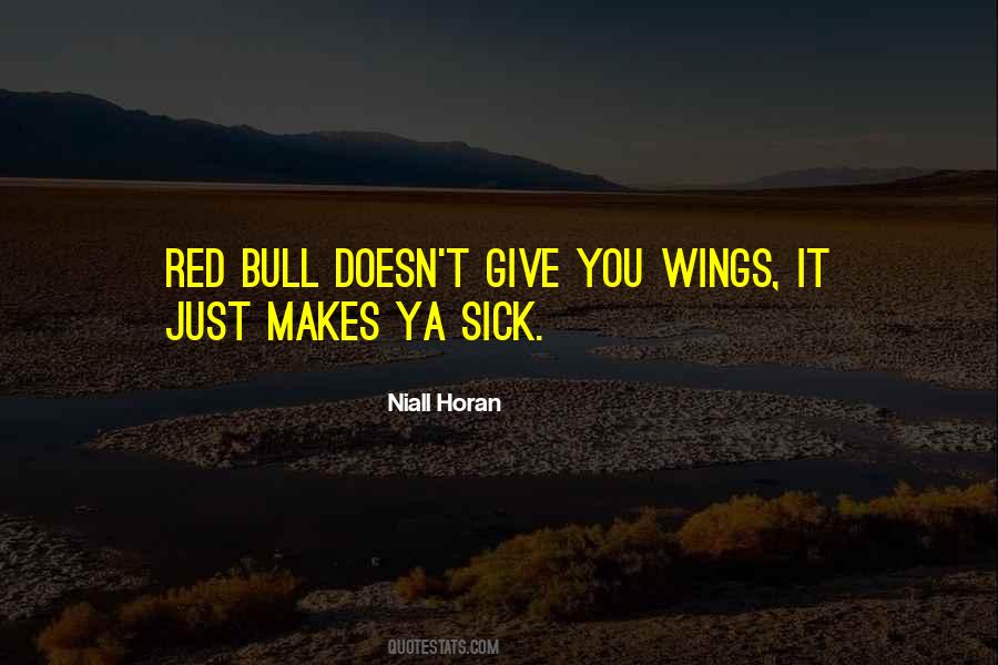 Quotes About Red Bull #783338