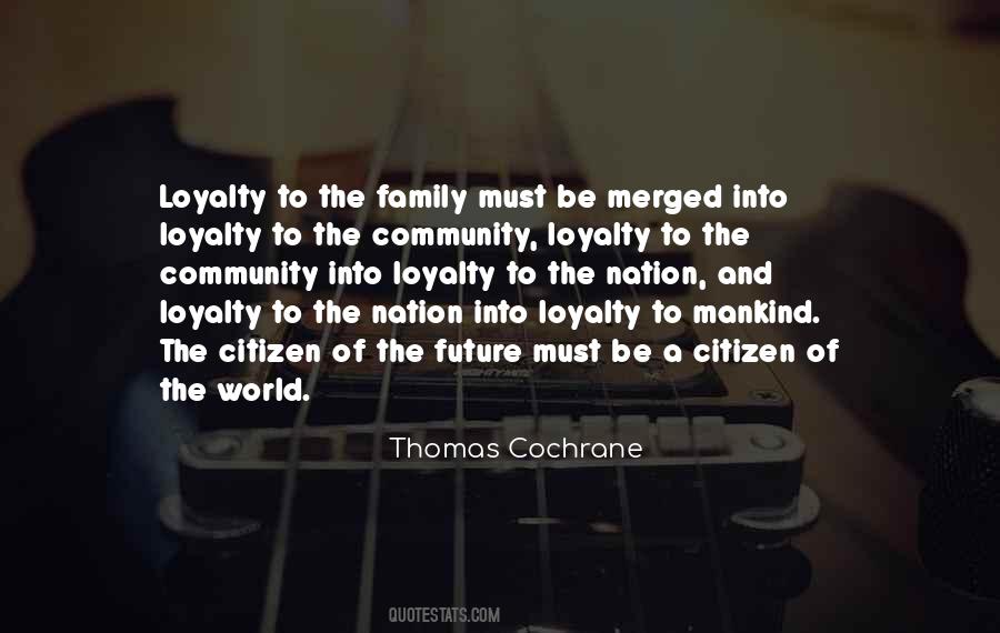 Quotes About Loyalty To Family #264026