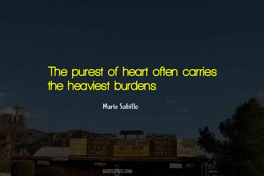 Quotes About The Pure Of Heart #976473