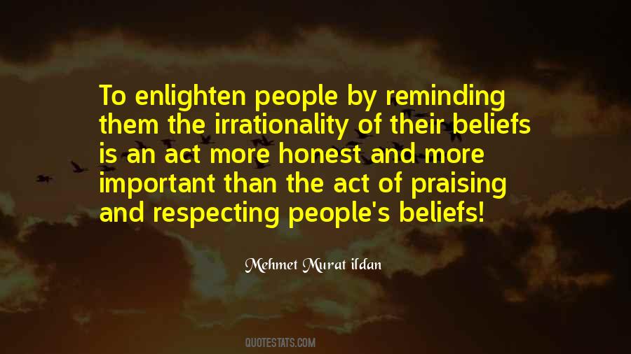 Quotes About Respecting People's Beliefs #1149087