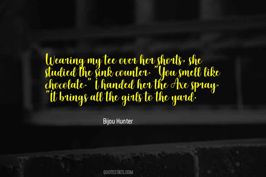 Quotes About Wearing Shorts #1087131