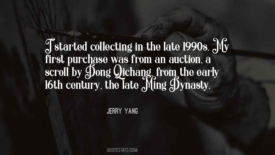 Quotes About Ming Dynasty #1441692