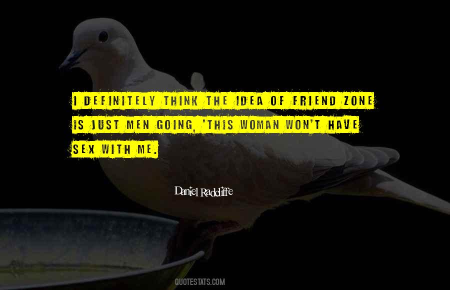 Quotes About Friend Zone #897672