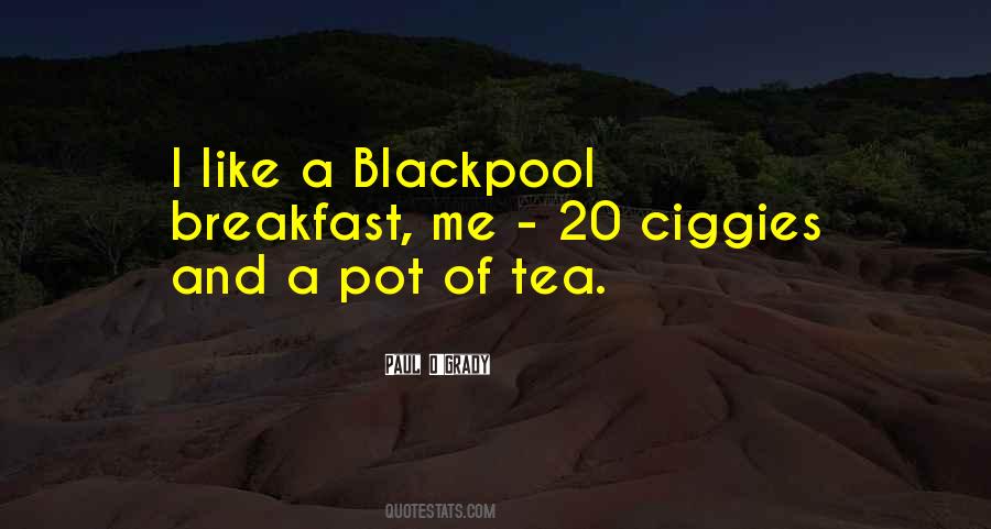 I Am Like Tea Quotes #384