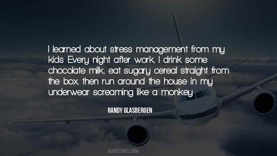 Quotes About Stress At Work #716631