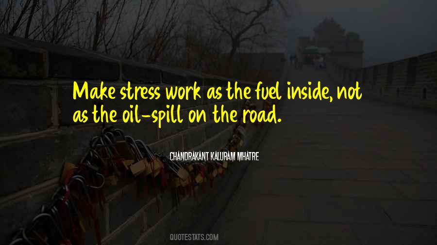 Quotes About Stress At Work #753910