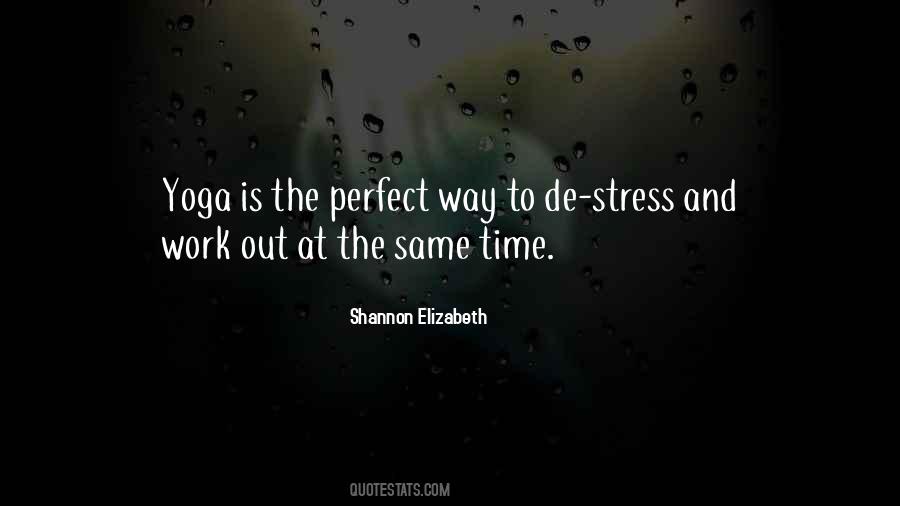 Quotes About Stress At Work #906009